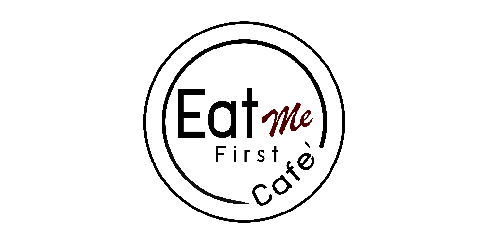 Eat Me First Cafe